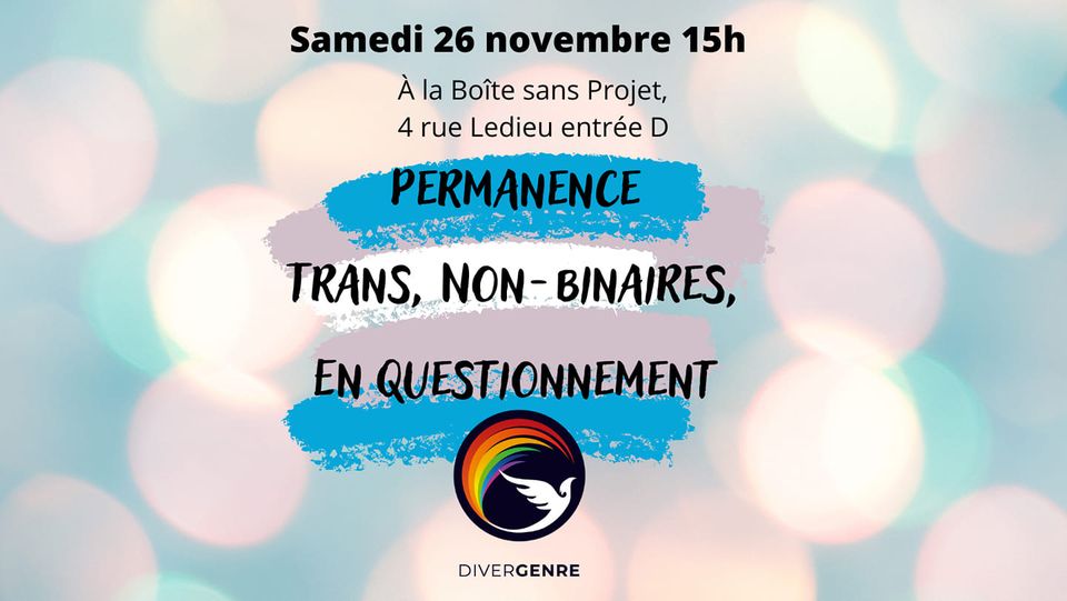 La Permanence de novembre se déroulera le Samedi 26 novembre a partir de 15h à la BSP , 4 rue Ledieu entrée D